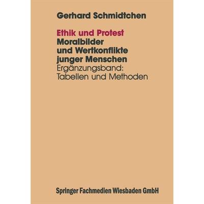 Ethik und Protest, Taschenbuch von , VS Verlag für Sozialwissenschaften, 978-3-663-09994-9