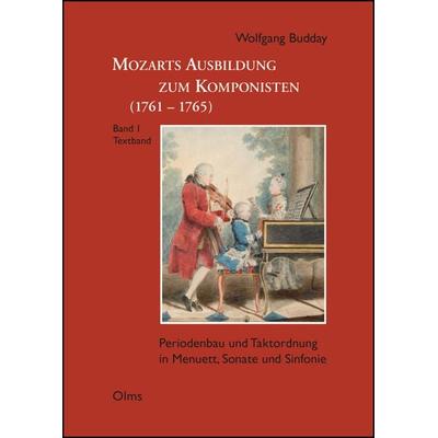 Mozarts Ausbildung zum Komponisten (1761-1765) -