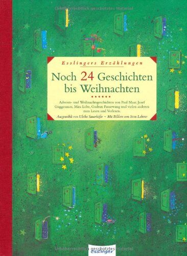 Noch 24 Geschichten bis Weihnachten: Advents- und Weihnachtsgeschichten von Paul Maar, Josef Guggenmos, Mira Lobe, Gudrun Pausewang und vielen anderen zum Lesen und Vorlesen - Preis vom 13.10.2026 11:25:28 h