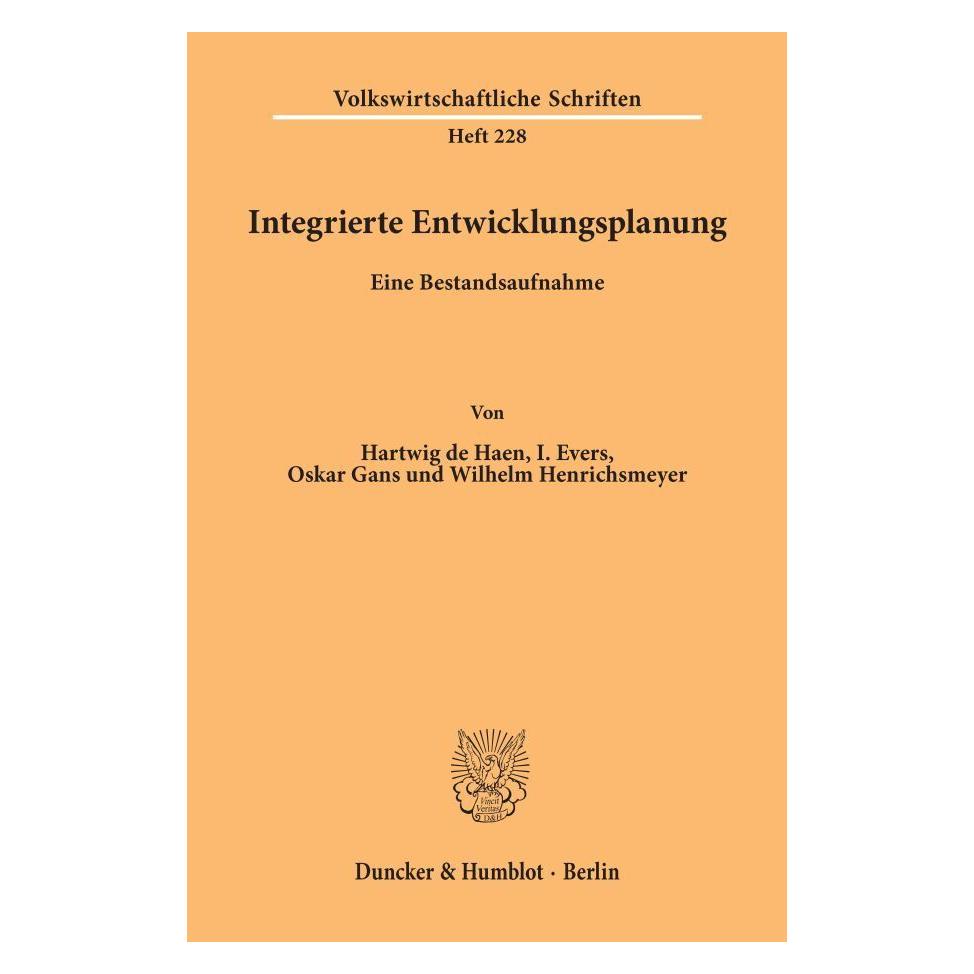 Duncker & Humblot Integrierte Entwicklungsplanung. (Deutsch, Softcover, Hartwig de Haen, I Evers, I. Evers, Oskar Gans, Oskar u a Gans) (55343574)