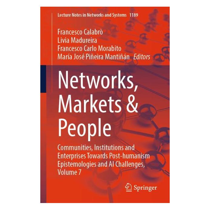 Springer Networks, Markets & People (Englisch, Softcover, Francesco Calabrò, Francesco Carlo Morabito, Livia Madureira, María José Piñeira Mantiñán) (53144821)