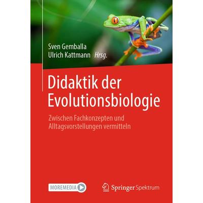 Didaktik der Evolutionsbiologie, Taschenbuch von , Springer Berlin, 978-3-662-69029-1