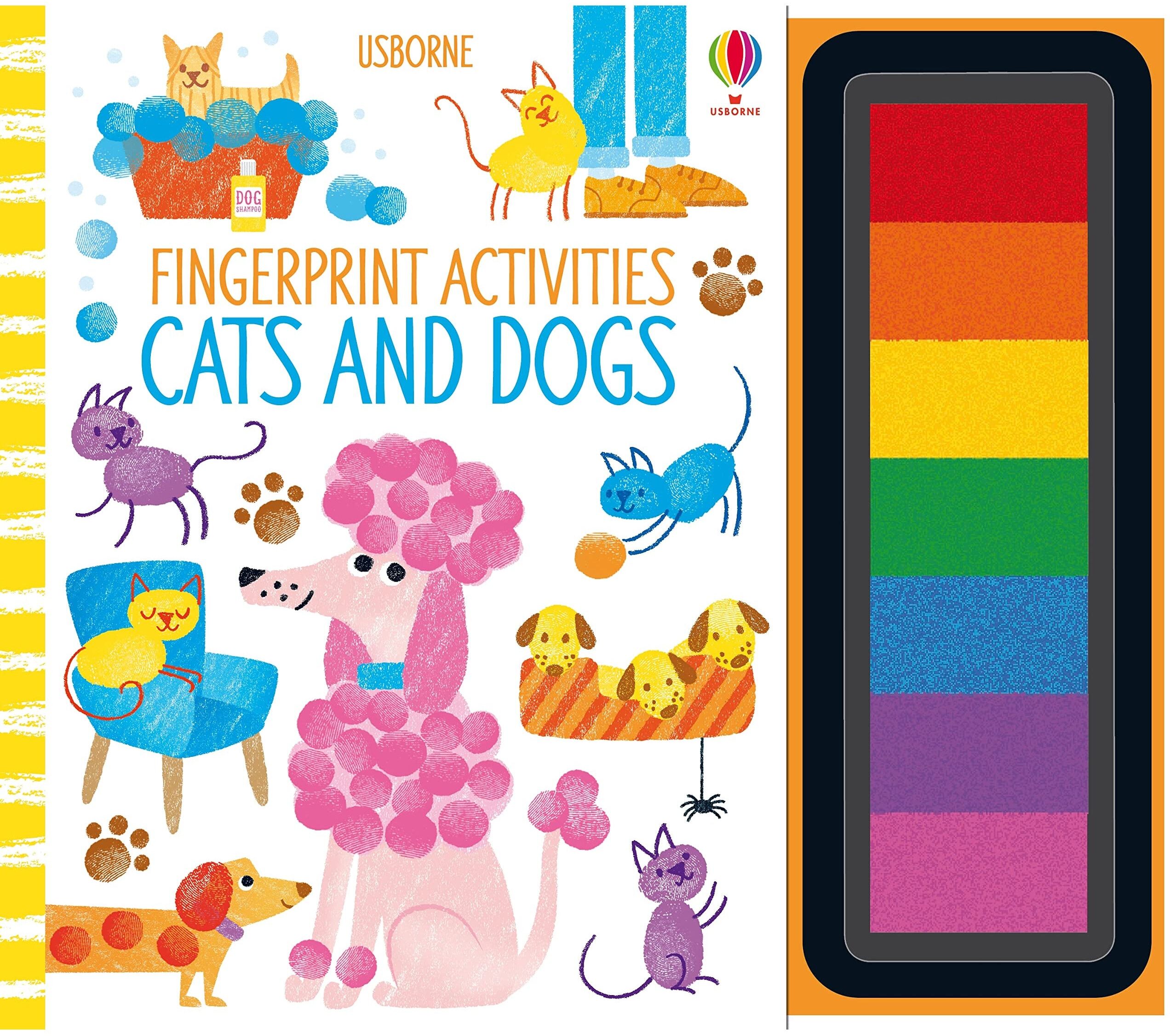 Usborne Fingerprint Activities: Cats and Dogs