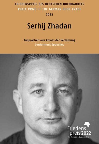 Serhij Zhadan: Friedenspreis des deutschen Buchhandels 2022. Ansprachen aus Anlass der Verleihung (Friedenspreis des Deutschen Buchhandels - Ansprachen aus Anlass der Verleihung) - Preis vom 09.10.2026 07:28:09 h
