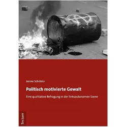 Schröder:Politisch motivierte Gewalt, Fachbücher von Janine Schröder