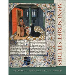 Introduction to Manuscript Studies, Schulbücher von Timothy Graham, Raymond Clemens