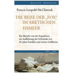 Die Reise der Fox im arktischen Eismeer, Reisebücher von Sir Francis Leopold McClintock