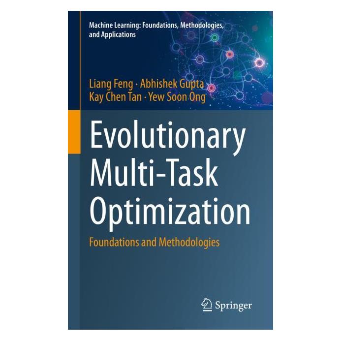 Springer Evolutionary Multi-Task Optimization (Englisch, Hardcover, Abhishek Gupta, Kay Chen Tan, Liang Feng, Yew Soon Ong) (63671940)