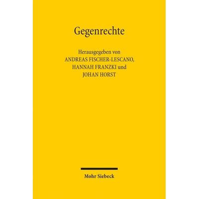 Gegenrechte, Gebundene Ausgabe von , Mohr Siebeck, 978-3-16-156028-6