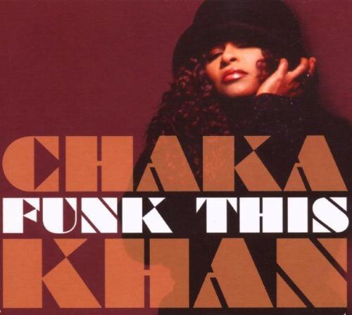 Chaka Khan - Funk This - Preis vom 11.10.2026 03:10:56 h