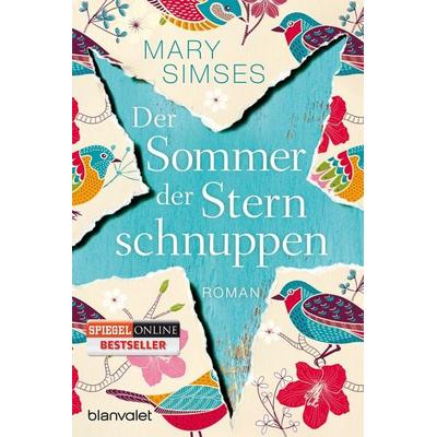 Der Sommer der Sternschnuppen, Taschenbuch von Mary Simses, Blanvalet