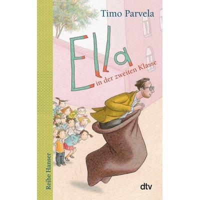 Ella in der zweiten Klasse, Taschenbuch von Timo Parvela, dtv