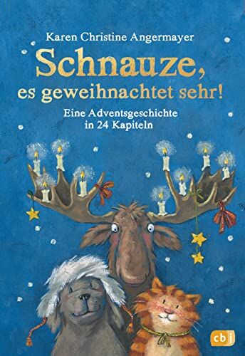 Angermayer, Karen Christine - Schnauze, es geweihnachtet sehr!: Eine Adventsgeschichte in 24 Kapiteln - Mit perforierten Seiten zum Auftrennen (Die Schnauze-Reihe, Band 7) - Preis vom 30.09.2026 22:30:23 h