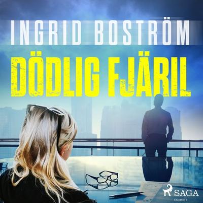 Dödlig fjäril - Ingrid Boström, Audio, 9788726582468