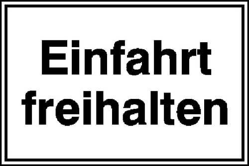 SafetyMarking 11.5227 Hinweisschild Einfahrt freihalten Aluminium (B x H) 250mm x 150mm 1St.
