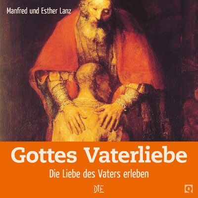 Manfred Lanz - Gottes Vaterliebe - Preis vom 12.10.2026 11:37:12 h