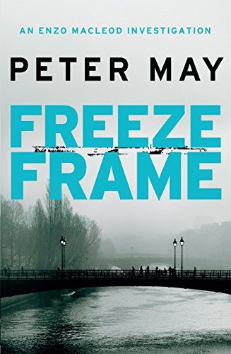 Peter May - Freeze Frame: An Enzo Macleod Investigation 04 (The Enzo Files) - Preis vom 30.09.2026 09:01:18 h