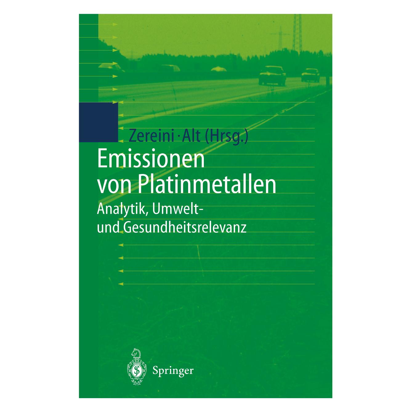Springer Emissionen von Platinmetallen (Deutsch, Softcover, Fathi Zereini, Friedrich Alt) (55517456)