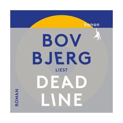 Deadline - Bov Bjerg, Audio, 4066004506708