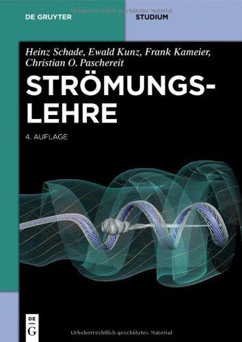 Heinz Schade - Strömungslehre (de Gruyter Studium) - Preis vom 13.10.2026 11:25:28 h