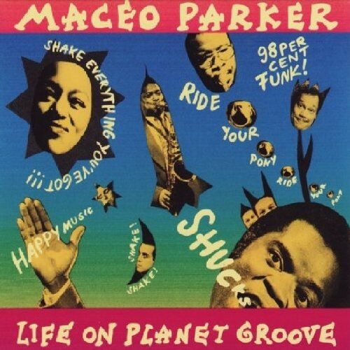 Maceo Parker - Life on Planet Groove - Preis vom 27.09.2026 03:53:48 h