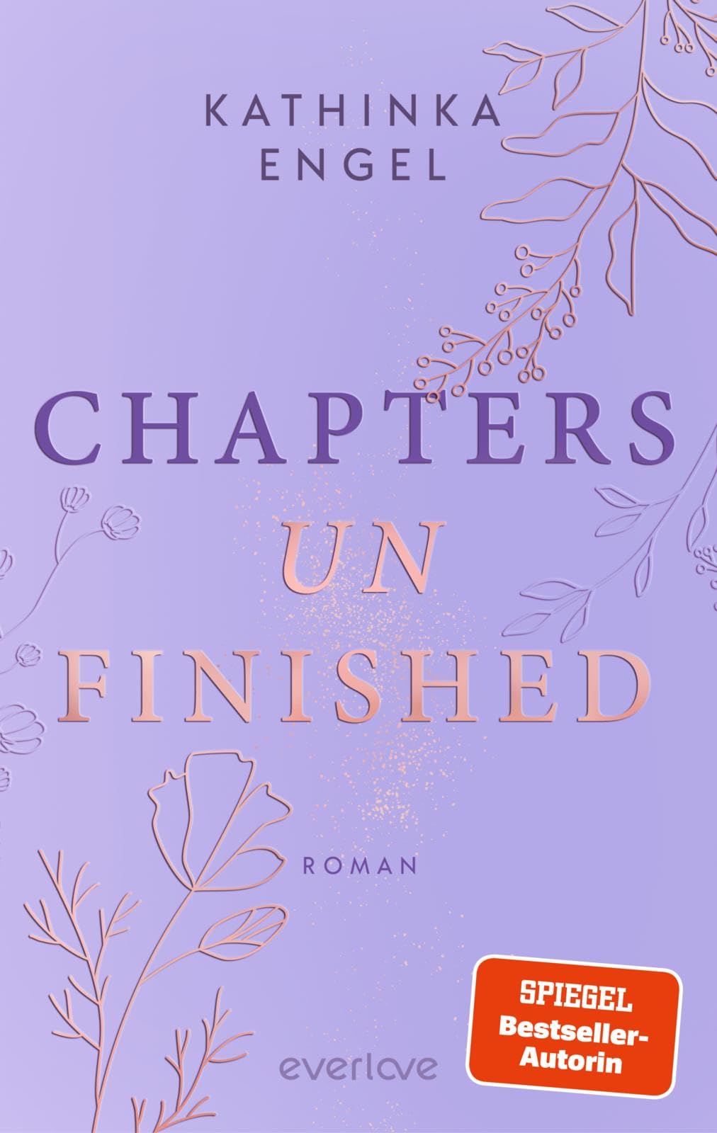 Kathinka Engel - Chapters unfinished (Badger-Books-Reihe 3): Roman Mit exklusivem Page Overlay Haters-to-Lovers-Romance mit Spice - Preis vom 14.10.2026 23:07:16 h