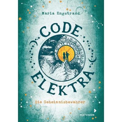 Code: Elektra, Gebundene Ausgabe von Maria Engstrand, Mixtvision