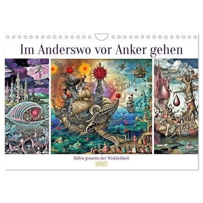 Im Anderswo vor Anker gehen (Wandkalender 2027 DIN A4 quer), CALVENDO Monatskalender