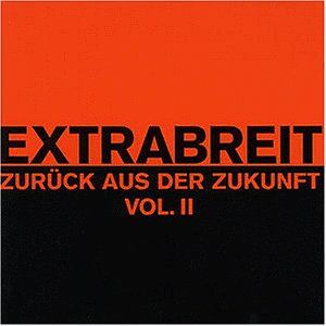 Extrabreit - Zurück aus der Zukunft Vol. 2 - Preis vom 12.10.2026 11:37:12 h