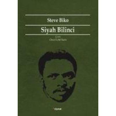 Siyah Bilinci, Taschenbuch von Steve Biko, Dipnot Yayinlari