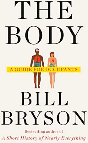 Bill Bryson - The Body: A Guide for Occupants - Preis vom 17.10.2026 19:25:27 h