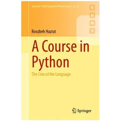 A Course in Python, Fachbücher von Roozbeh Hazrat