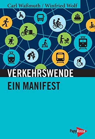 Carl Waßmuth - Verkehrswende: Ein Manifest (Neue Kleine Bibliothek) - Preis vom 30.09.2026 09:01:18 h