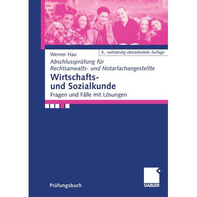 Wirtschafts- und Sozialkunde, Taschenbuch von Werner Hau, Betriebswirtschaftlicher Verlag Gabler, 978-3-409-89756-3