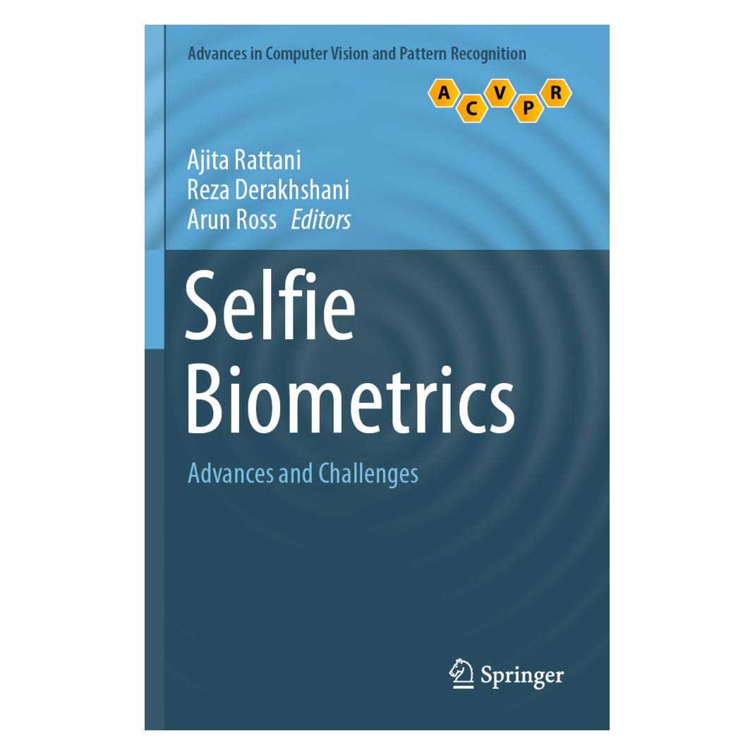 Springer Selfie Biometrics (Englisch, Softcover, Ajita Rattani, Arun Ross, Reza Derakhshani) (56162074)