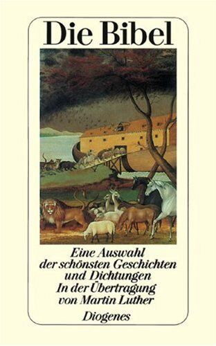 Franz Sutter - Die Bibel. Eine Auswahl der schönsten Geschichten und Dichtungen. - Preis vom 17.10.2026 19:25:27 h
