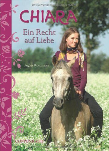 Agnes Kottmann - Chiara 04 - Ein Recht auf Liebe - Preis vom 13.10.2026 11:25:28 h