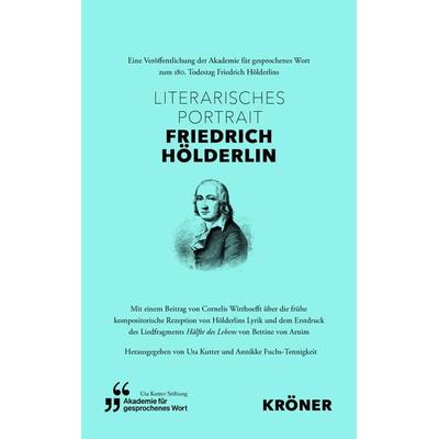 Literarisches Portrait Friedrich Hölderlin -