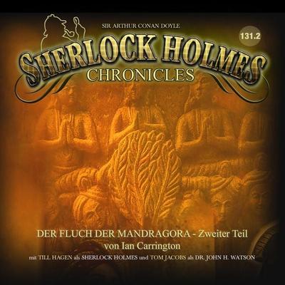 Sherlock Holmes Chronicles, Folge: Der Fluch der Mandragora, 2.Teil - Ian Carrington, Audio, 4260507213976