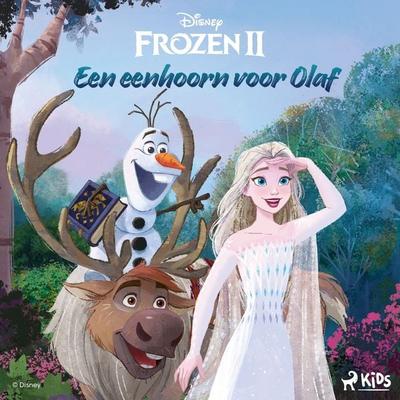 Frozen 2 - Een eenhoorn voor Olaf - Walt Disney, Audio, 9788727271040