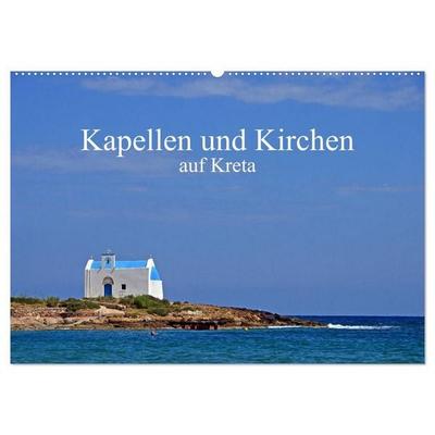 Kapellen und Kirchen auf Kreta (Wandkalender 2027 DIN A2 quer), CALVENDO Monatskalender