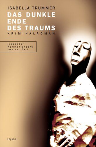 Isabella Trummer - Das dunkle Ende des Traums. Inspektor Kammerlanders zweiter Fall - Preis vom 30.09.2026 09:01:18 h