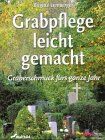 Brigitte Lemberger - Grabpflege leicht gemacht - Preis vom 30.09.2026 09:01:18 h