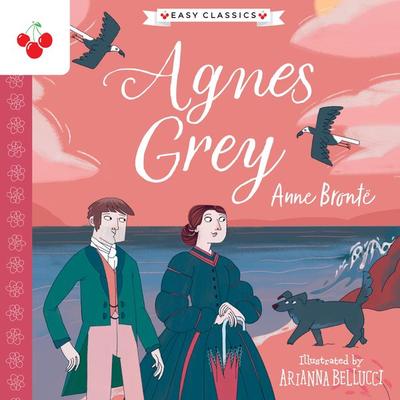 Agnes Grey - The Complete Brontë Sisters Children's Collection - Anne Brontë, Audio, 9781782267089