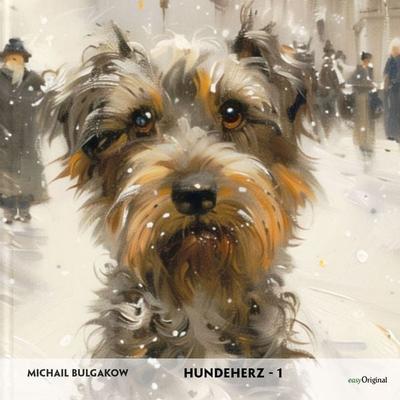 Hundeherz - Teil 1 - Russisch-Hörverstehen meistern - Michail Bulgakow, CD, 9783991686392