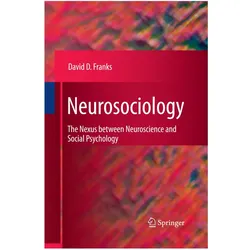 Neurosociology, Fachbücher von David D. Franks