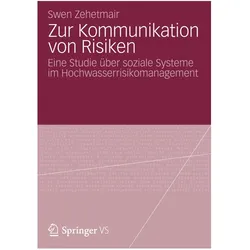 Zur Kommunikation von Risiken, Fachbücher von Swen Zehetmair