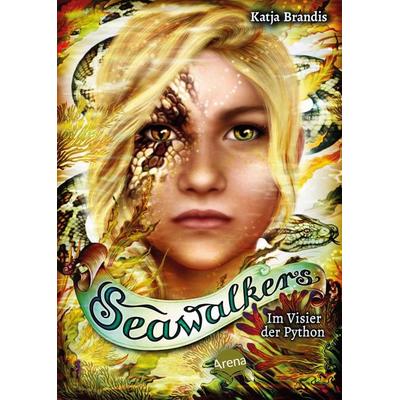Seawalkers (6). Im Visier der Python, Gebundene Ausgabe von Katja Brandis, Arena