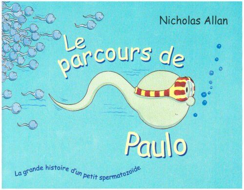 Nicholas Allan - Le parcours de Paulo - Preis vom 10.10.2026 11:48:34 h