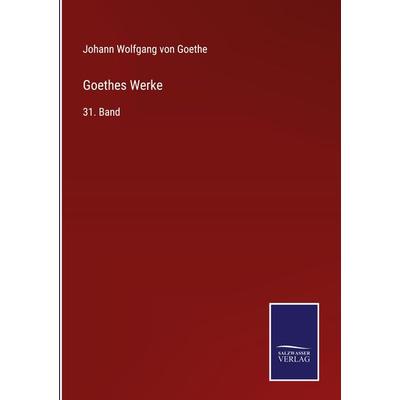 Goethes Werke, Gebundene Ausgabe von Johann Wolfgang von Goethe, Outlook, 978-3-375-04893-8
